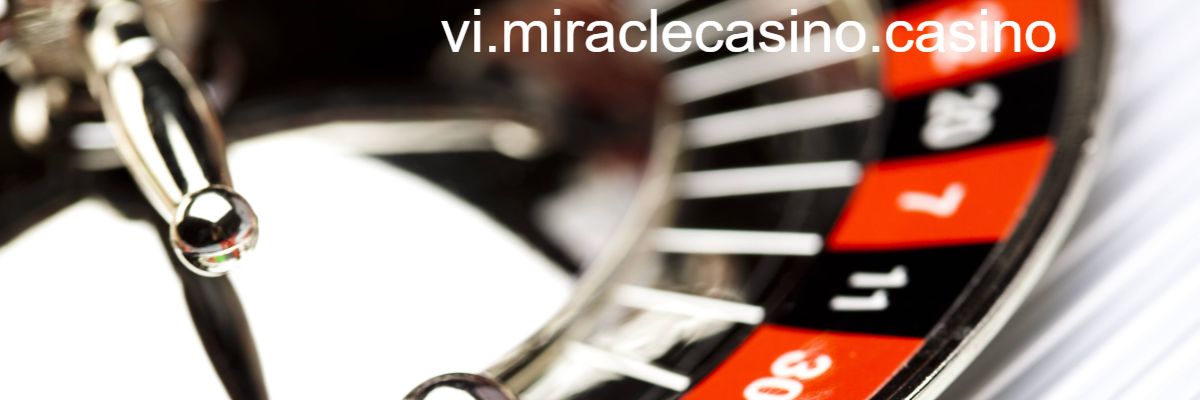 vi.miraclecasino.casino